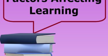 Factors affecting learning