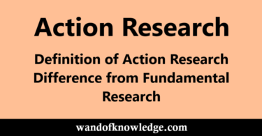 Action Research: Definition | Difference from Fundamental Research