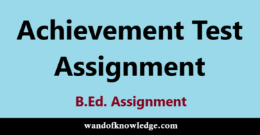 Achievement Test and Item Analysis- B.Ed. Assignment